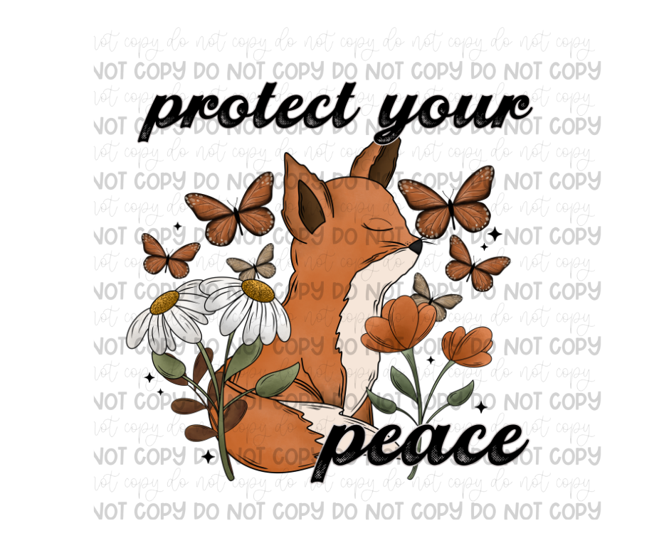 Protect your Peace-Ready to Press Transfer