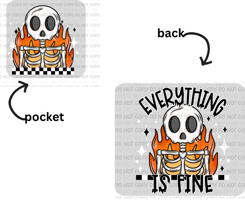 Everything is fine & pocket white outline-Ready to Press Transfer