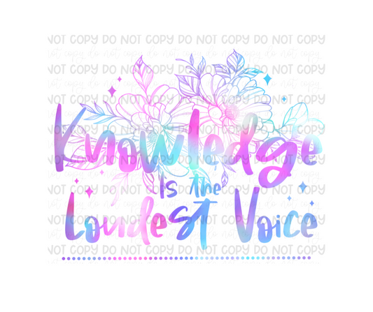 Knowledge is the Loudest-Ready to Press Transfer