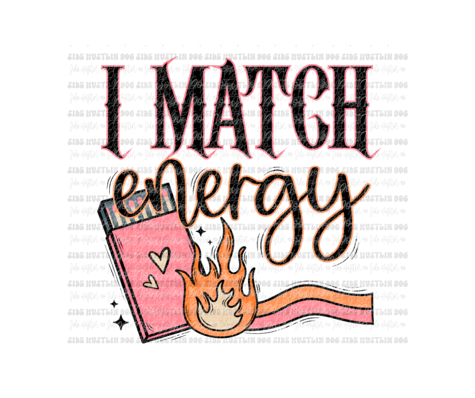 I match Energy-Ready to Press Transfer