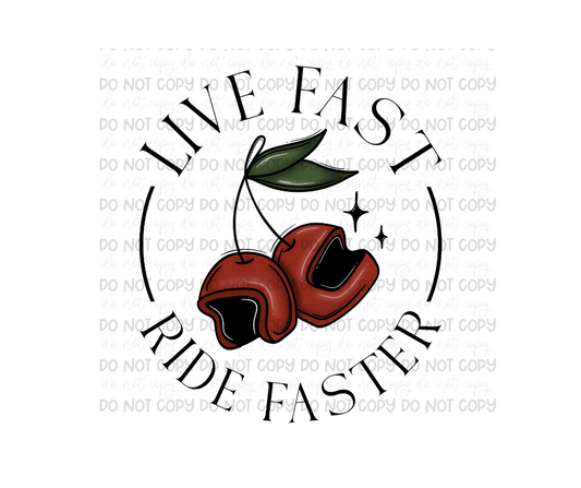 Live Fast-Ready to Press Transfer