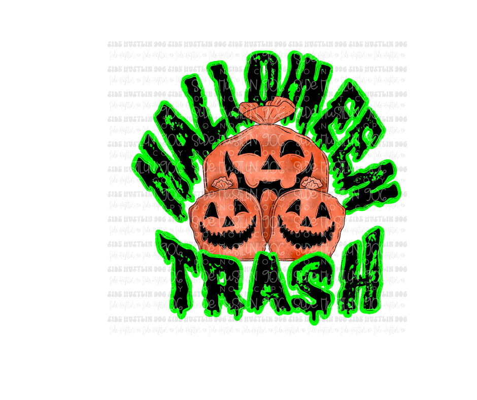 Halloween Trash-Ready to Press Transfer