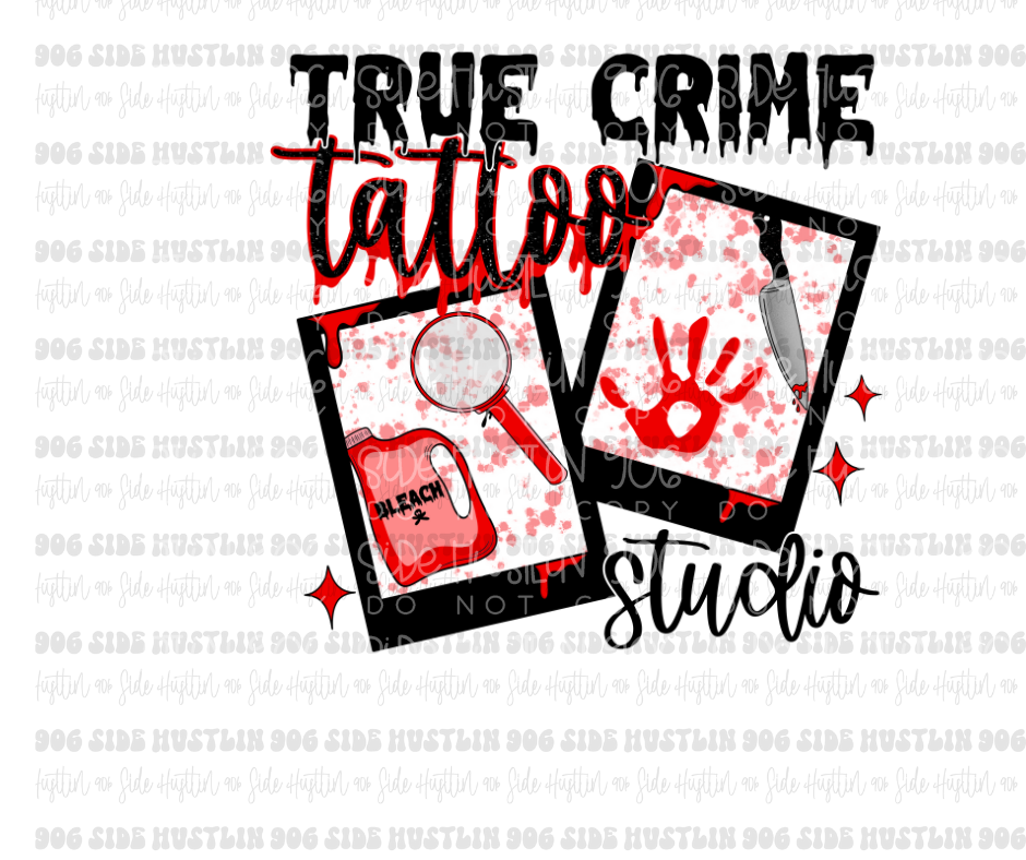 True Crime tattoo Studio-Ready to Press Transfer