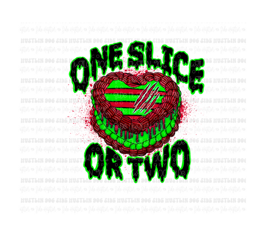 One Slice or Two-Ready to Press Transfer