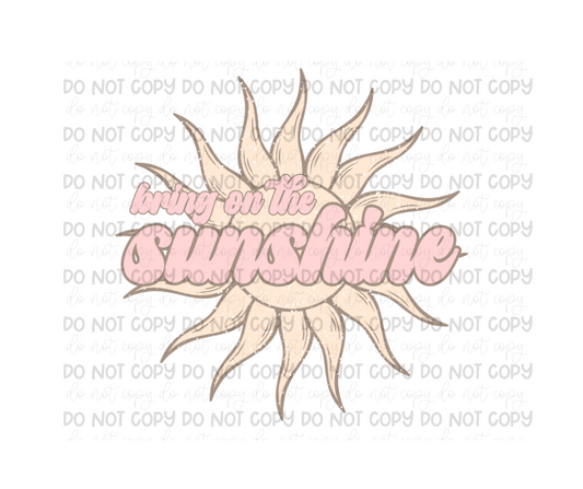 Bring on the Sunshine-Ready to Press Transfer