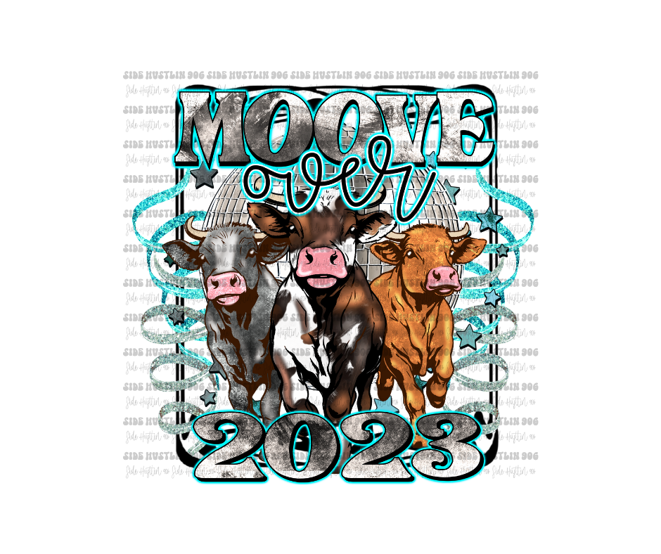 Moove Over 2023-Ready to Press Transfer