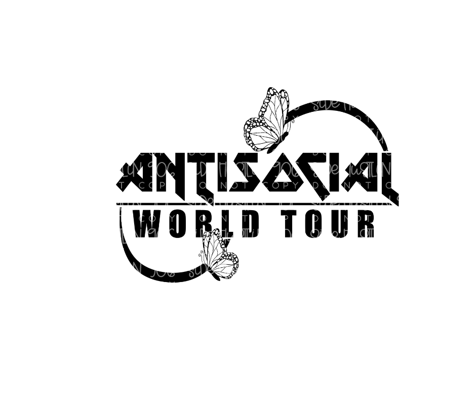 Anti Social World Tour-Ready to Press Transfer