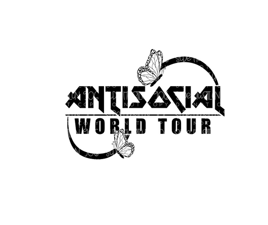 Anti Social World Tour-Ready to Press Transfer