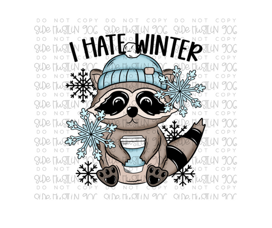 I Hate Winter-Ready to Press Transfer