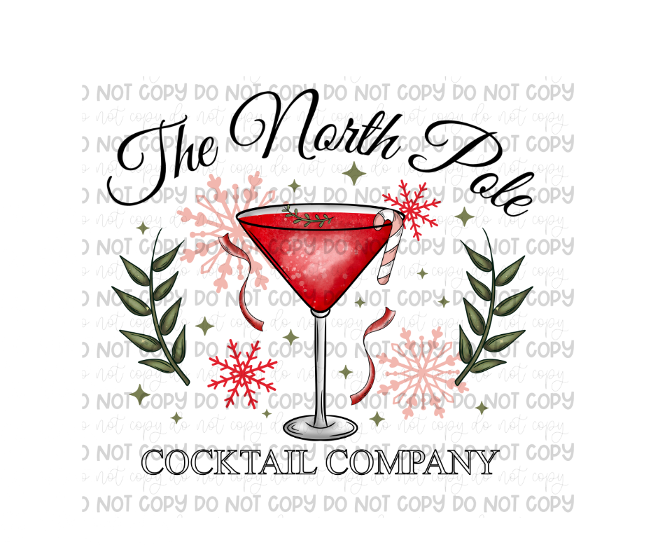 North Pole cocktail Company-Ready to Press Transfer