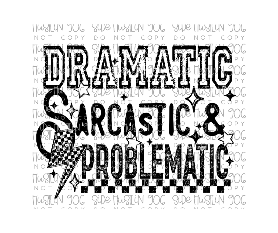 Dramatic Sarcastic-Ready to Press Transfer
