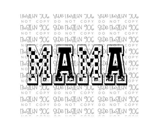 Mama Checker Black and White-Ready to Press Transfer