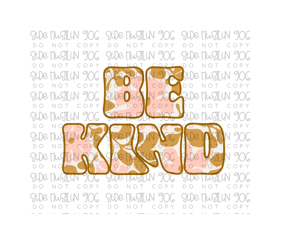 Be Kind-Ready to Press Transfer