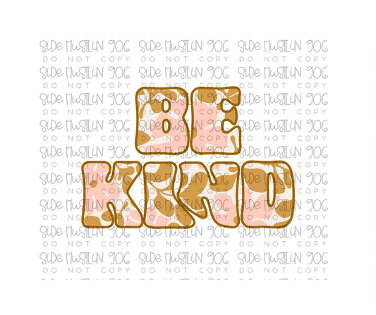 Be Kind-Ready to Press Transfer