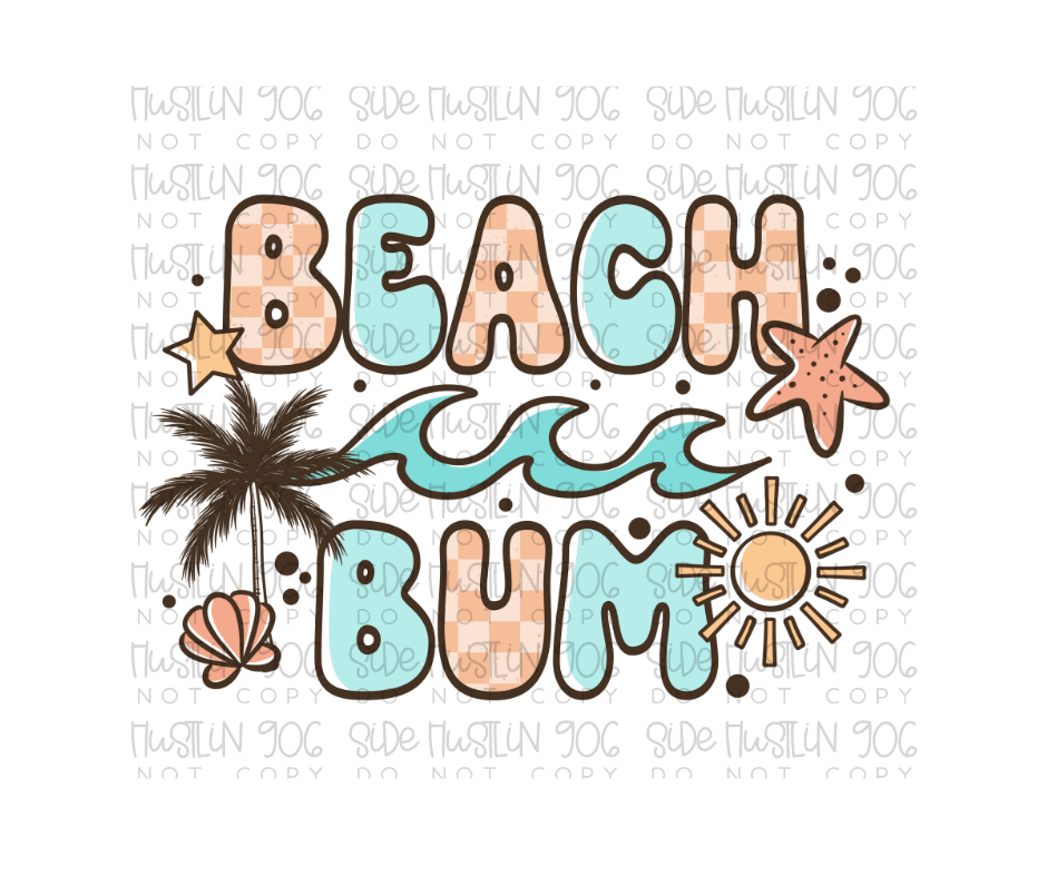 Beach Bum-Ready to Press Transfer