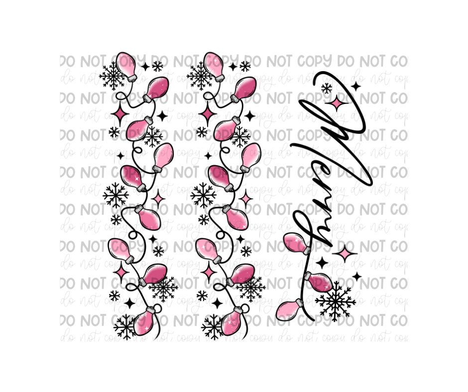 Pink merry Lights black outline-Ready to Press Transfer