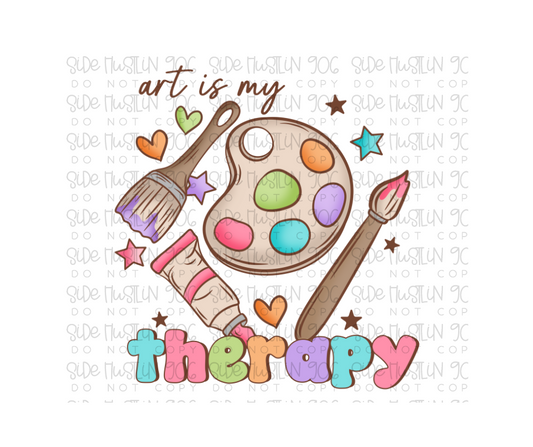 Art is My Therapy-Ready to Press Transfer