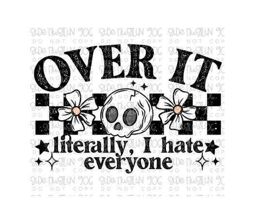 Over It-Ready to Press Transfer