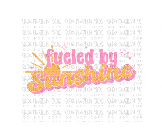 Fueled by Sunshine Thin-Ready to Press Transfer