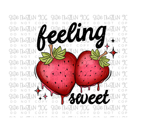 Feeling Sweet-Ready to Press Transfer