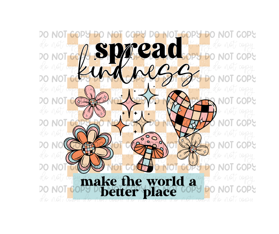 Spread Kindness-Ready to Press Transfer