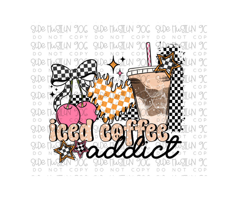 Iced Coffee Addict-Ready to Press Transfer