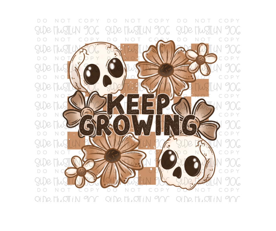 Keep Growing-Ready to Press Transfer