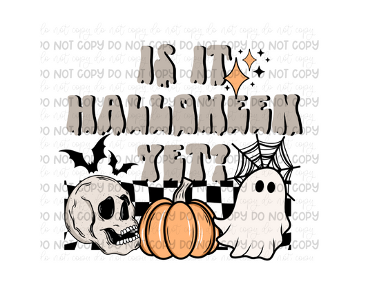 Is it Halloween yet-Ready to Press Transfer