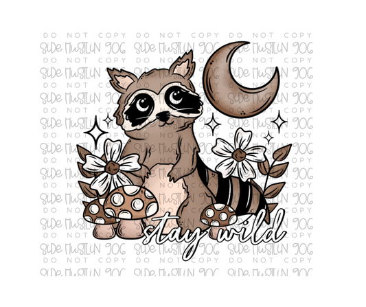 Stay Wild-Ready to Press Transfer