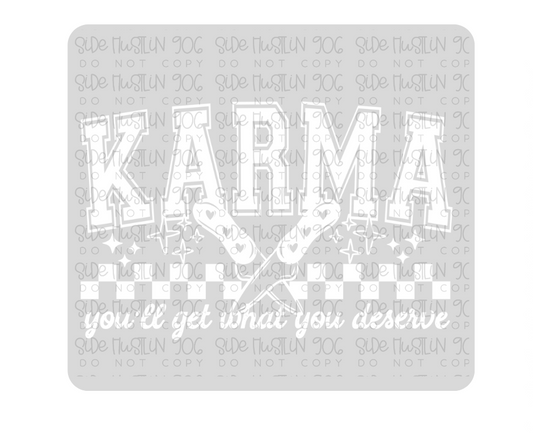 Karma Single Color White-Ready to Press Transfer