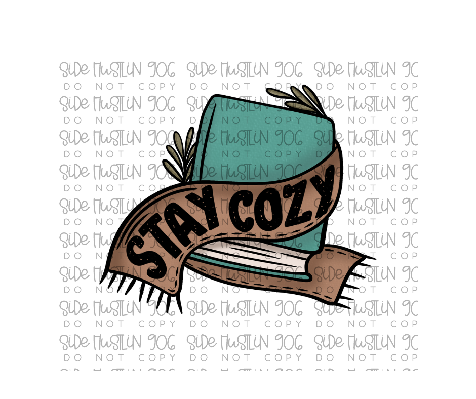 Stay Cozy-Ready to Press Transfer