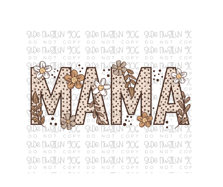 Neutral Floral Mama-Ready to Press Transfer