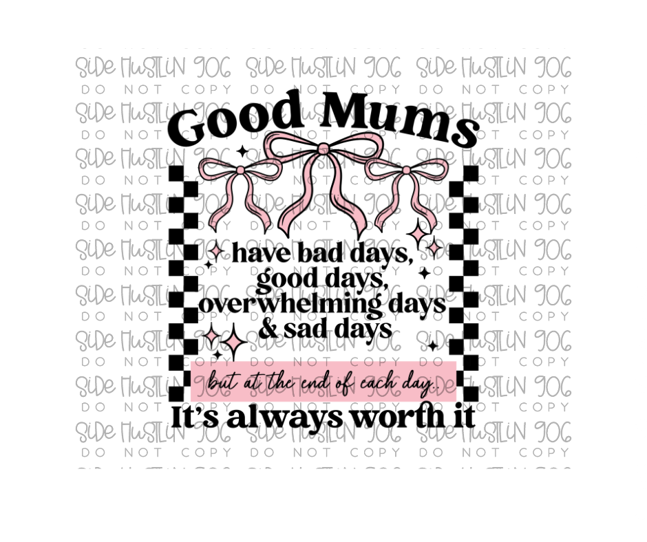 Good Mum-Ready to Press Transfer