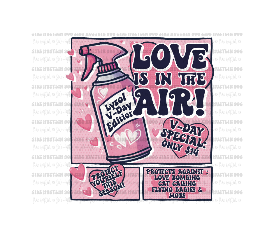 Lysol V-day Edition-Ready to Press Transfer