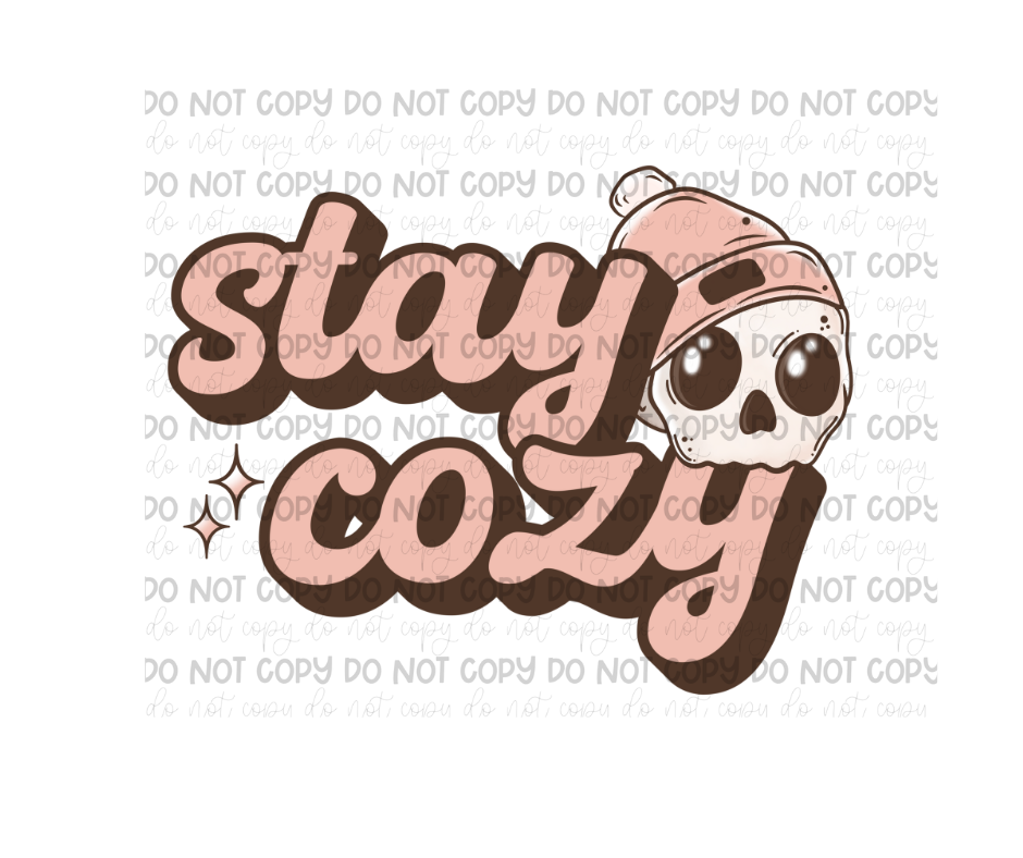 Stay Cozy-Ready to Press Transfer