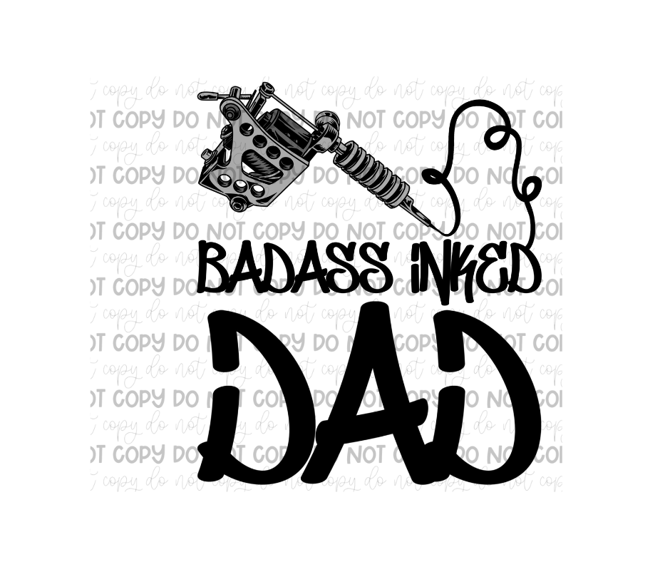 Inked dad-Ready to Press Transfer