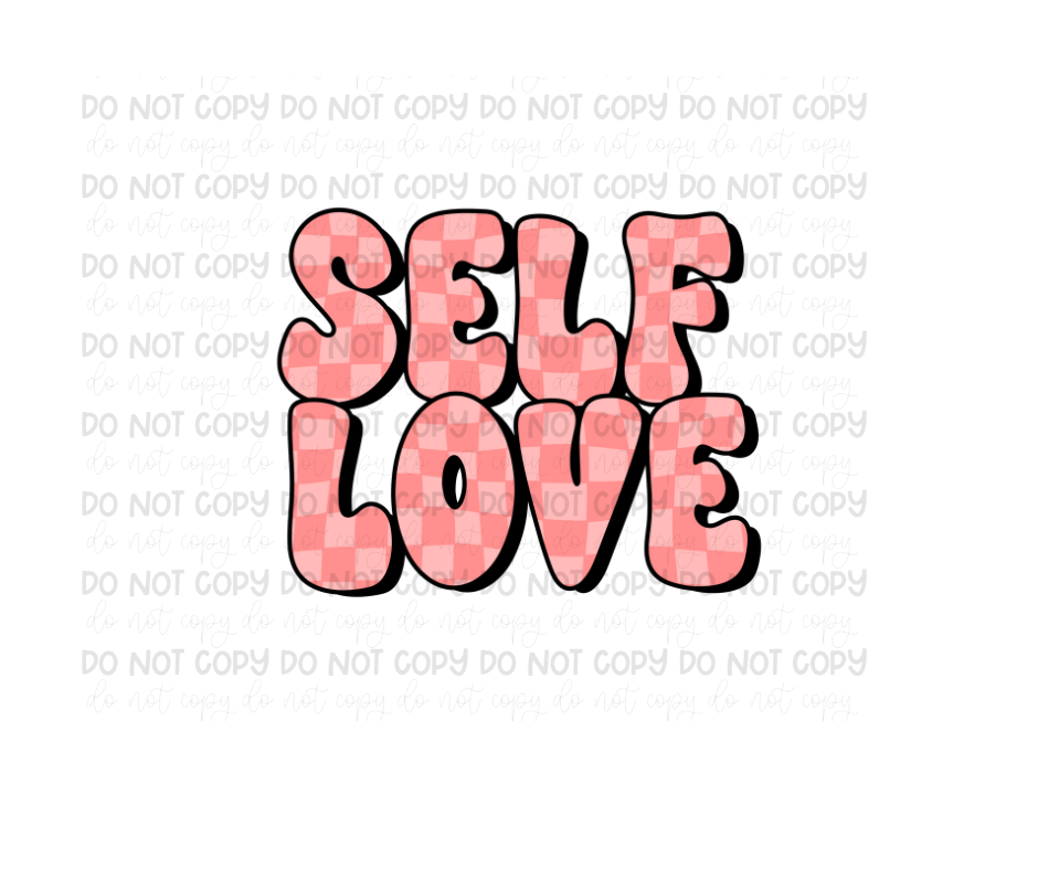 Self Love-Ready to Press Transfer