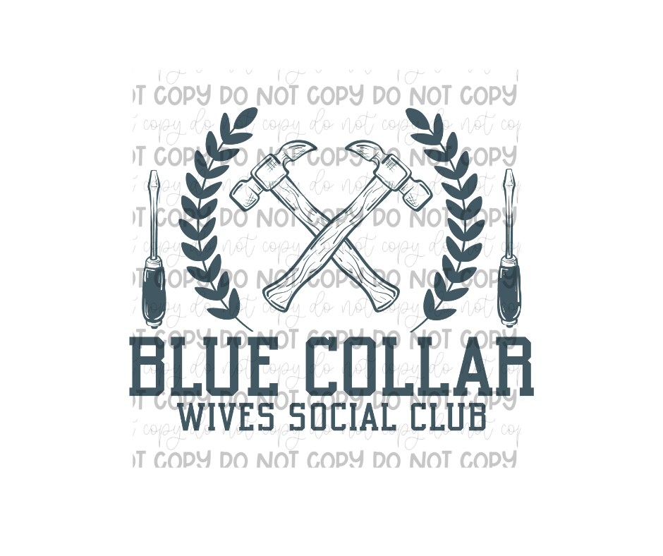 Blue Collar Club blue-Ready to Press Transfer