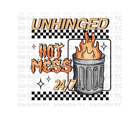 Unhinged Hot Mess-Ready to Press Transfer