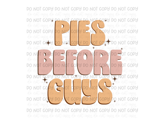 Pies before Guys-Ready to Press Transfer