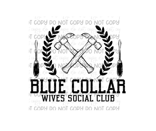Blue Collar Club black-Ready to Press Transfer