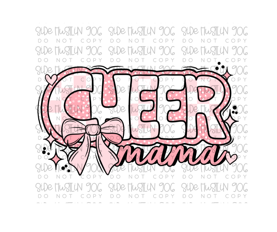 Cheer Mama-Ready to Press Transfer