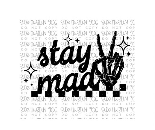 Stay Mad peace-Ready to Press Transfer