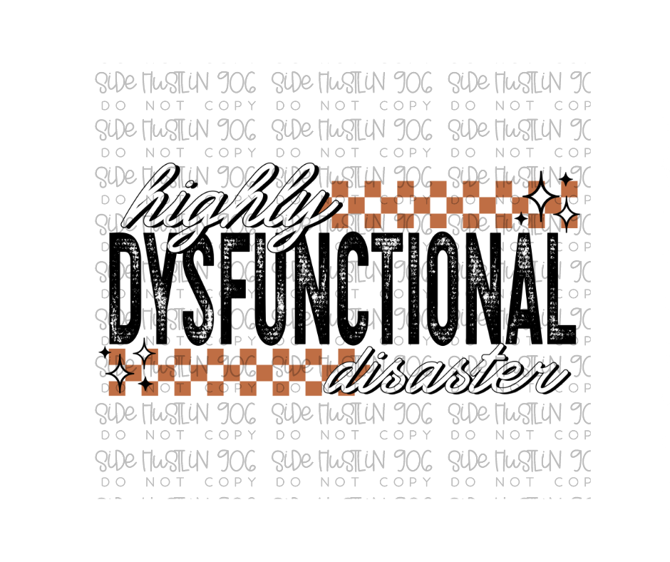 Dysfunctional Disaster Orange-Ready to Press Transfer