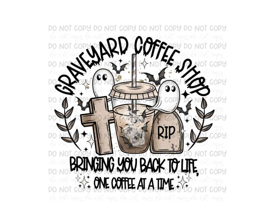 Graveyard Coffee-Ready to Press Transfer