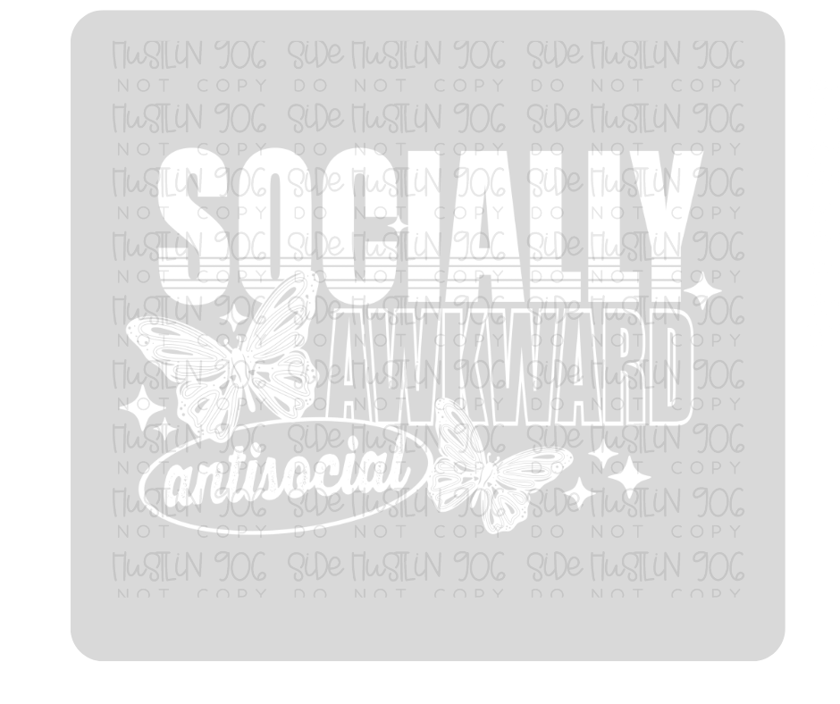 Socially Awkward Single Color-Ready to Press Transfer