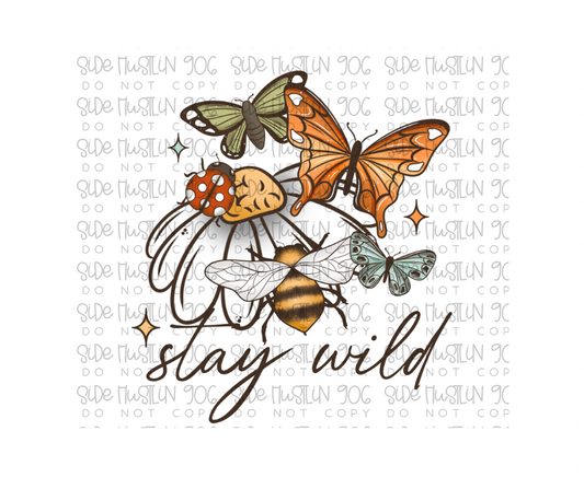 Stay Wild-Ready to Press Transfer