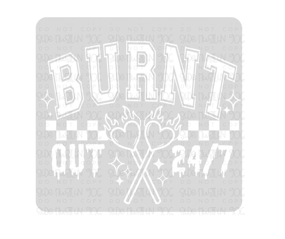 Burnt Out white-Ready to Press Transfer