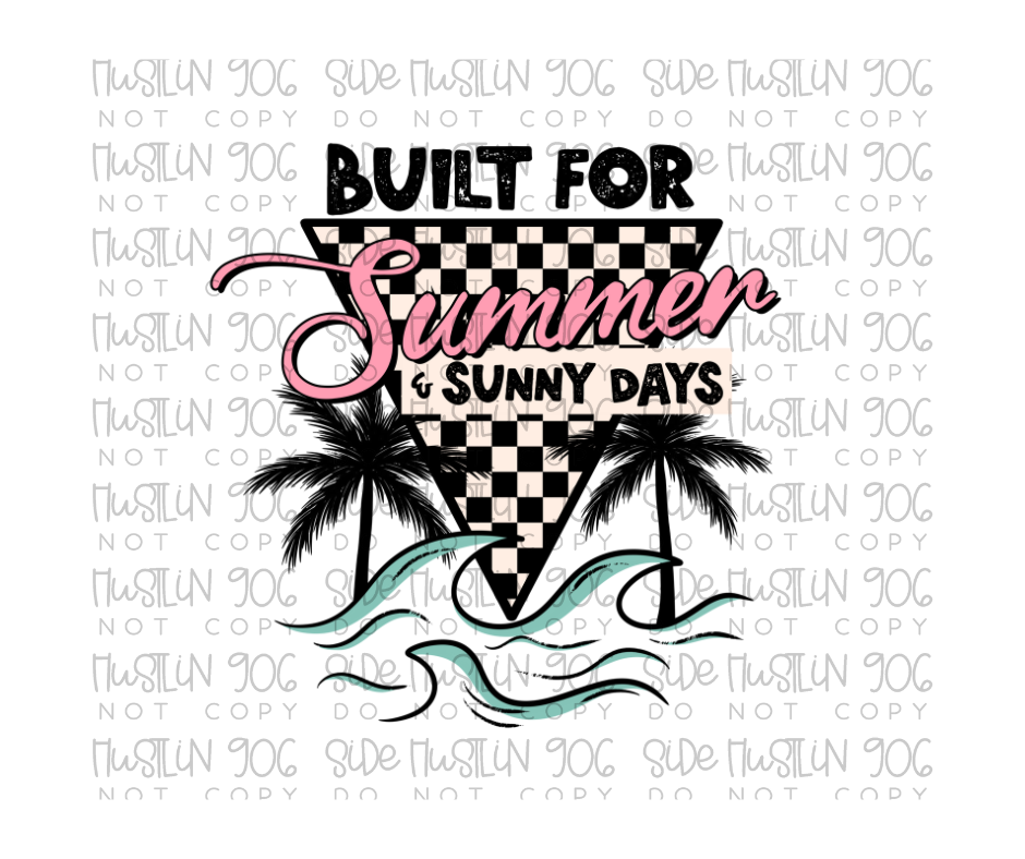 Built for Summer-Ready to Press Transfer