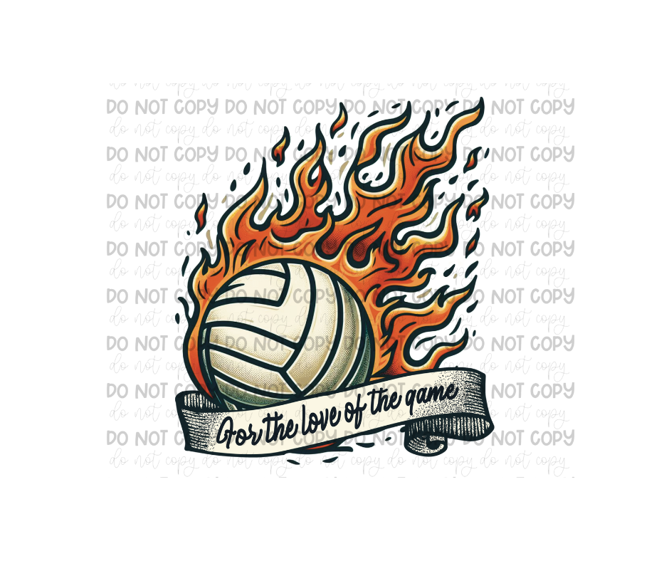 For the Love of the Game volleyball-Ready to Press Transfer